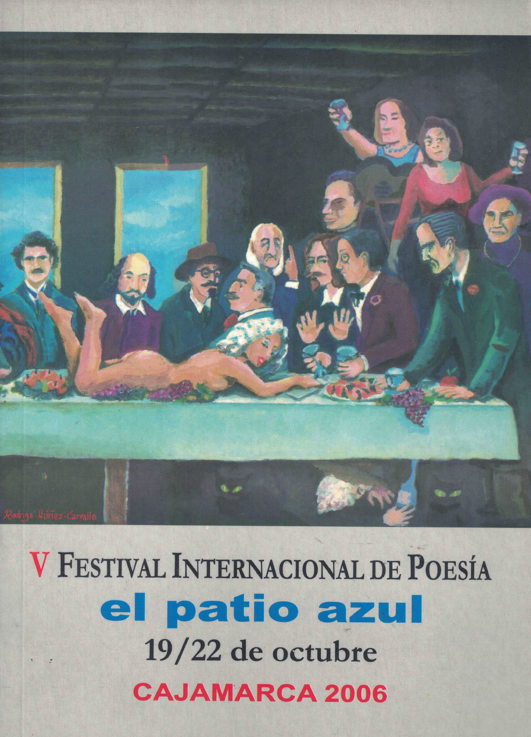 El Patio Azul: Festival de Poesía en Cajamarca, año 2006
