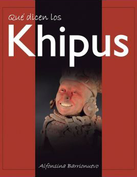 Qué dicen los Khipus