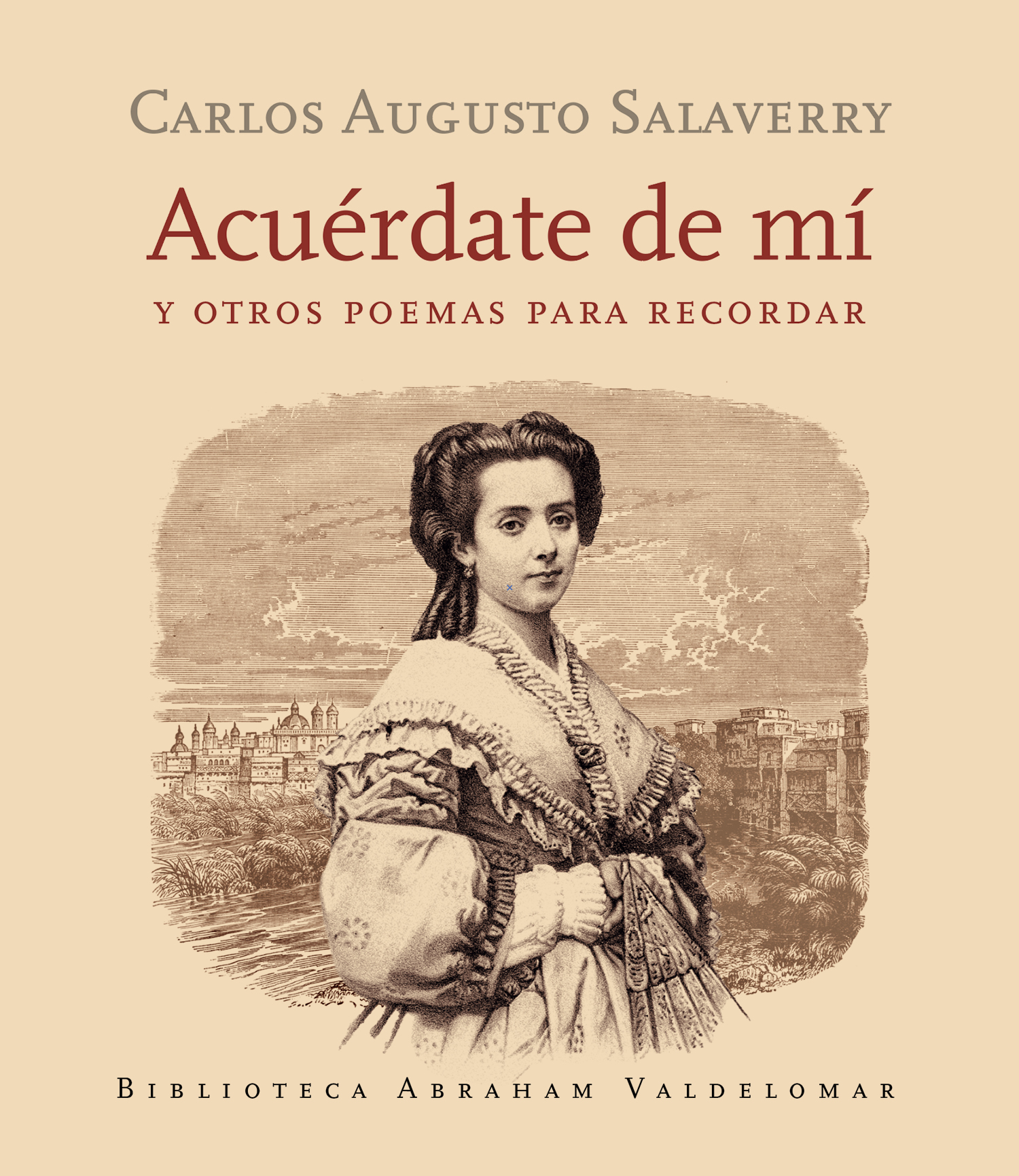 Acuérdate de mí y otros poemas para recordar